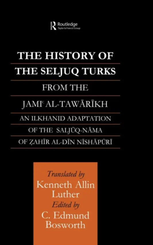 History of the Seljuq Turks