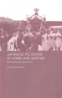 Japanese Religions at Home and Abroad - Nakamaki, Hirochika