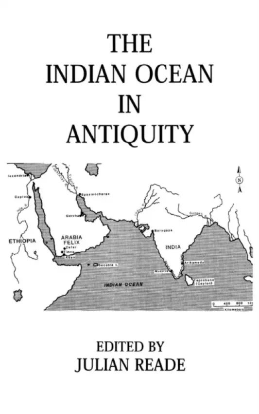 Indian Ocean In Antiquity - Reade, Julian
