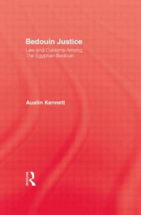 Bedouin Justice - Kennett, Auston