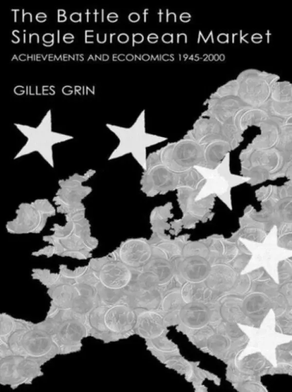 Battle Of Single European Market - Grin, Gilles