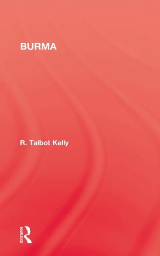 Burma - Kelly, R. Talbot