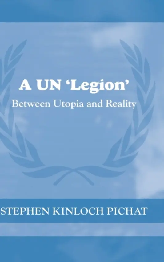 UN 'Legion' - Kinloch Pichat, Stephen