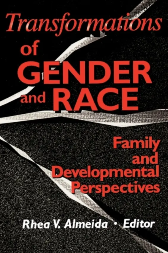 Transformations of Gender and Race - Almeida, Rhea
