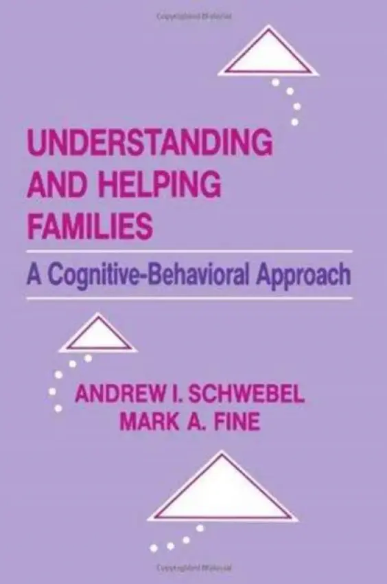 Understanding and Helping Families - Schwebel, Andrew I. a Fine, Mark A. a Schwebel, Andrew