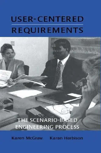 User-centered Requirements - McGraw, Karen L. a Harbison, Karan