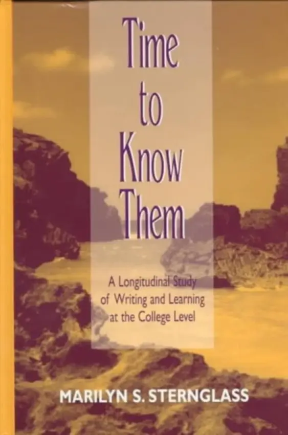 Time To Know Them - Sternglass, Marilyn S.