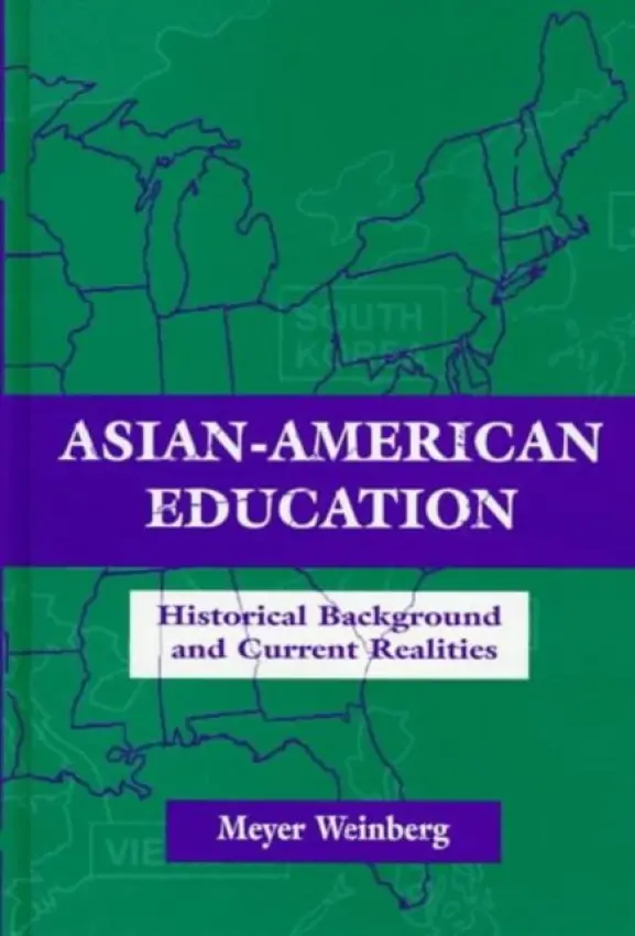 Asian-american Education - Weinberg, Meyer