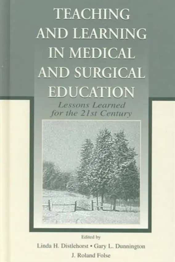 Teaching and Learning in Medical and Surgical Education