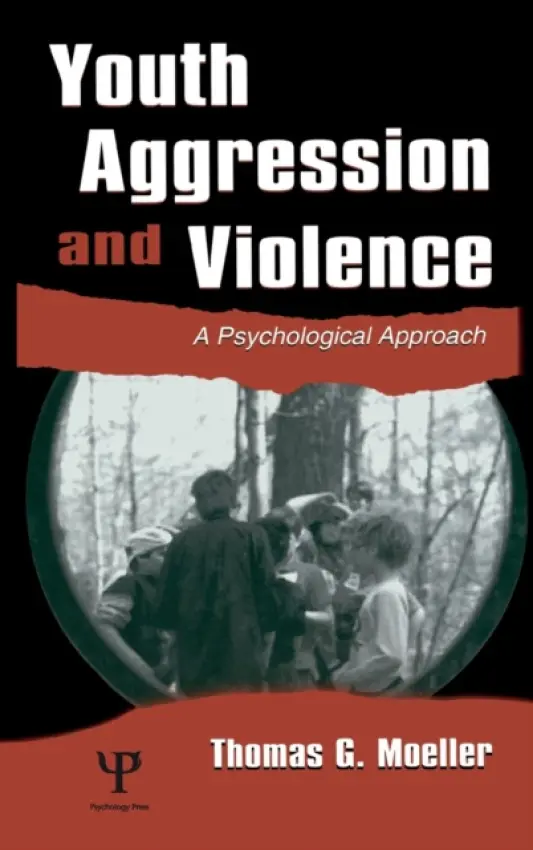Youth Aggression and Violence - Moeller, Thomas G.