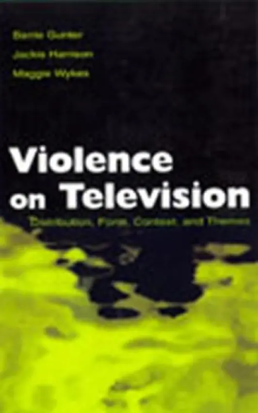 Violence on Television - Gunter, Barrie a Harrison, Jackie a Wykes, Maggie