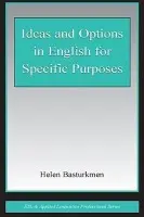 Ideas and Options in English for Specific Purposes - Basturkmen, Helen