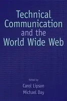 Technical Communication and the World Wide Web