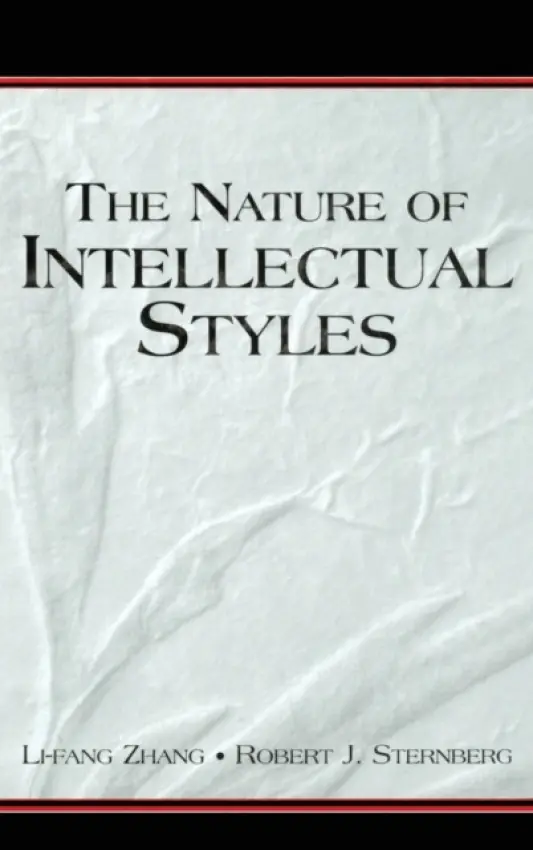 Nature of Intellectual Styles - Zhang, Li-fang a Sternberg, Robert J.