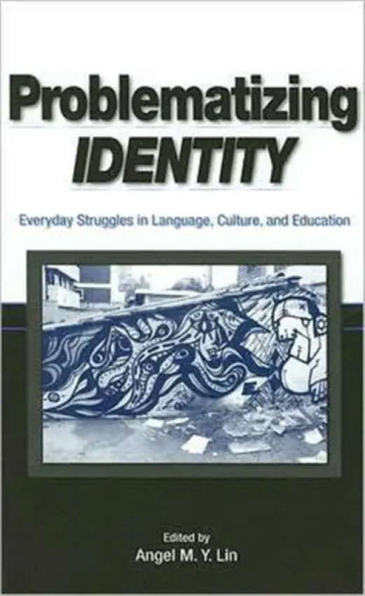 Problematizing Identity