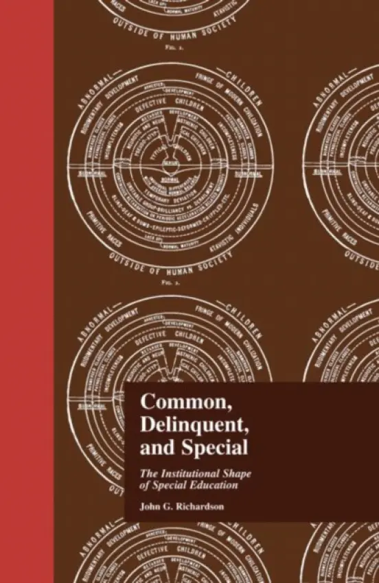 Common, Delinquent, and Special - Richardson, J