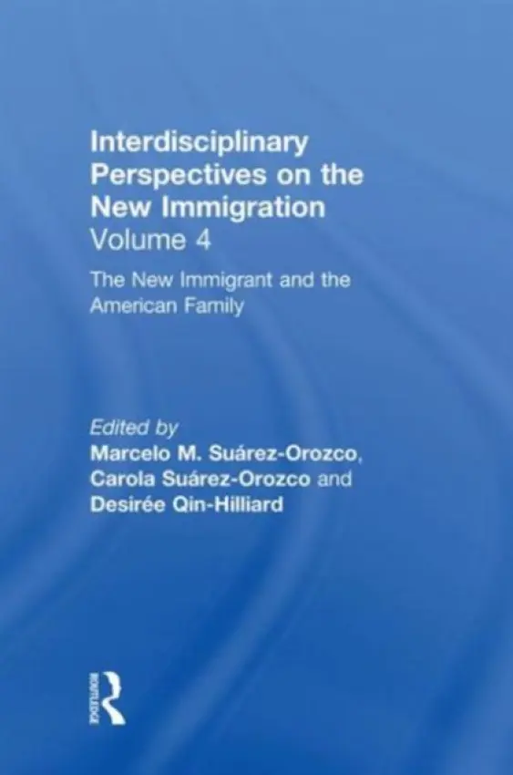 New Immigrant and the American Family
