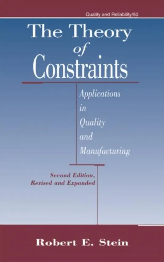 Theory of Constraints - Stein, Robert E.