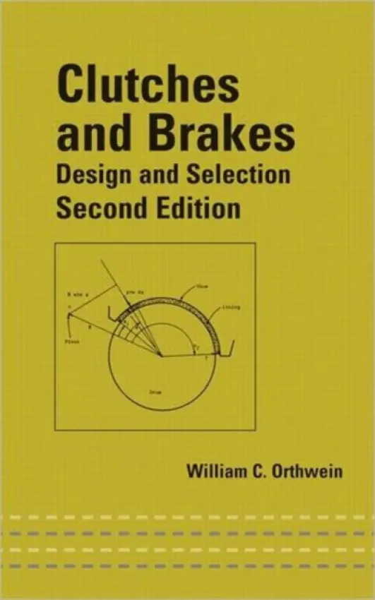 Clutches and Brakes - Orthwein, William C.