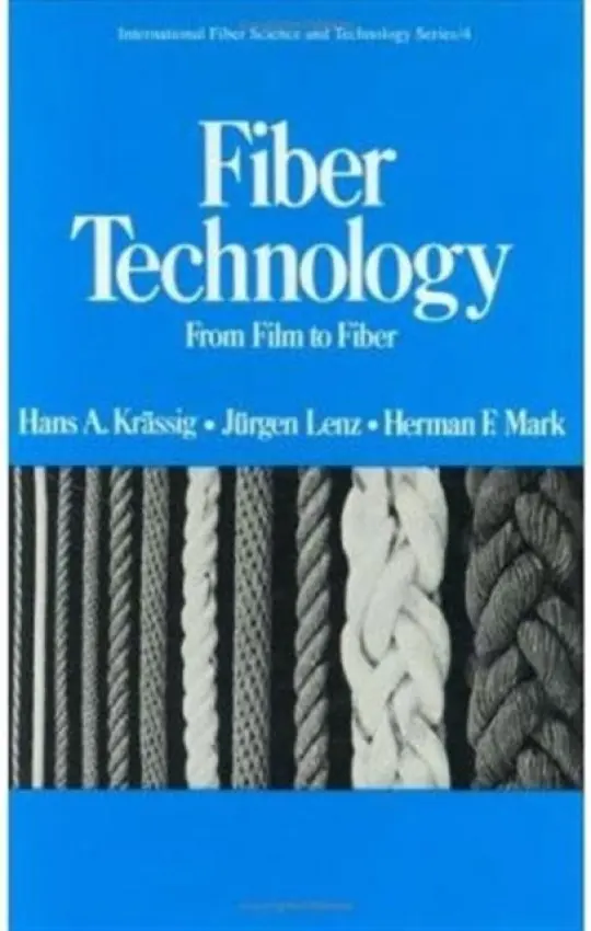 Fiber Technology - Krassig, Hans A.