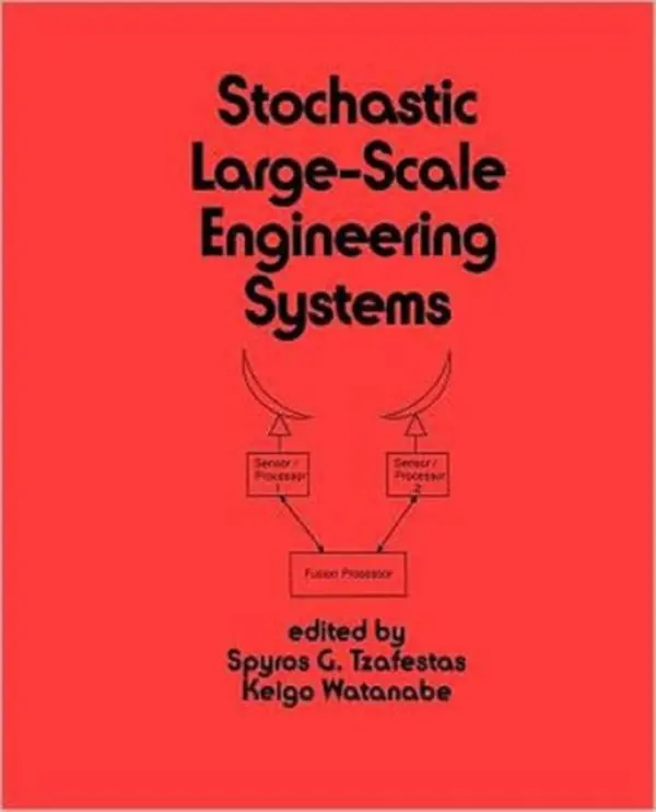 Stochastic Large-Scale Engineering Systems - Tzafestas, Spyros G.