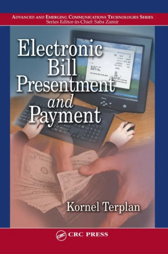 Electronic Bill Presentment and Payment - Terplan, Kornel