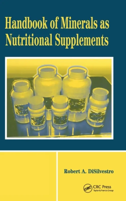 Handbook of Minerals as Nutritional Supplements - DiSilvestro, Robert A.