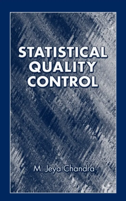 Statistical Quality Control - Chandra, M. Jeya