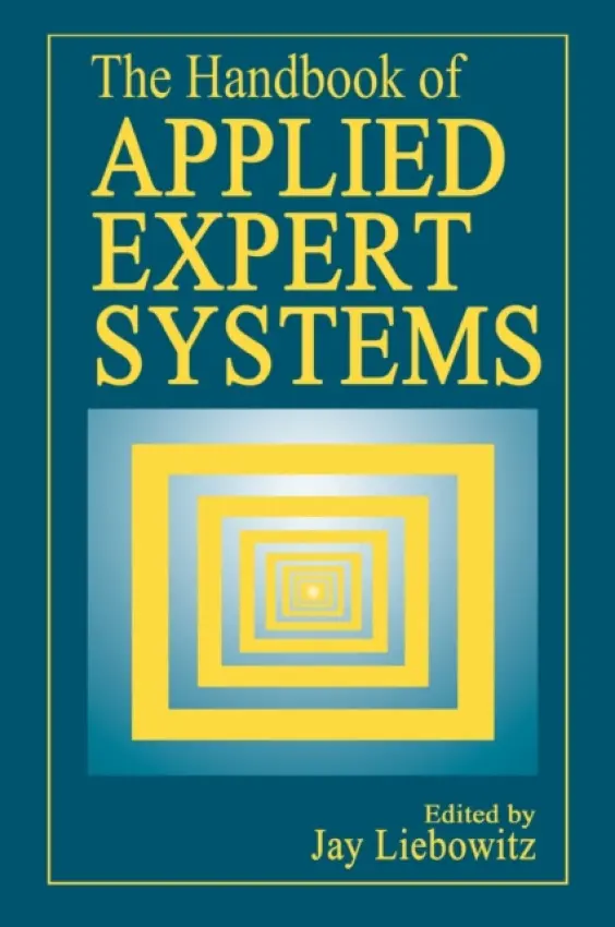 Handbook of Applied Expert Systems