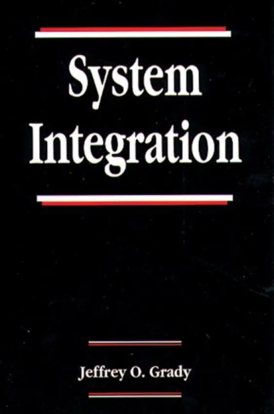 System Integration - Grady, Jeffrey O.