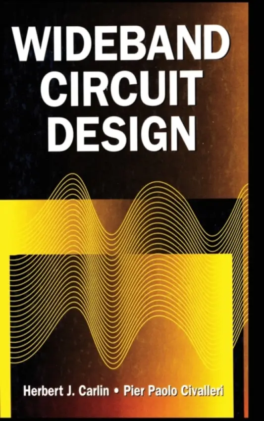 Wideband Circuit Design - Carlin, Herbert J.