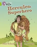 Hercules: Superhero - Redmond, Diane a Mould, Chris