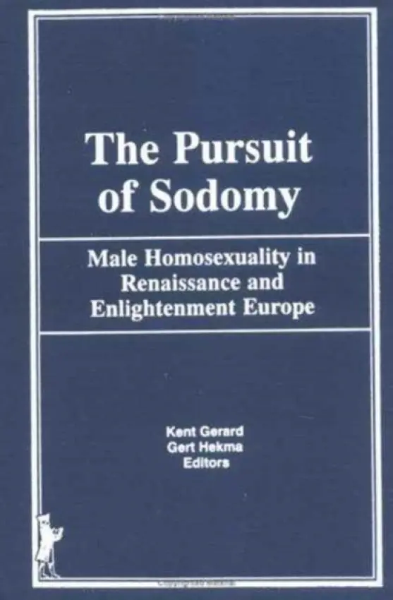 Pursuit of Sodomy - Gerard, Kent
