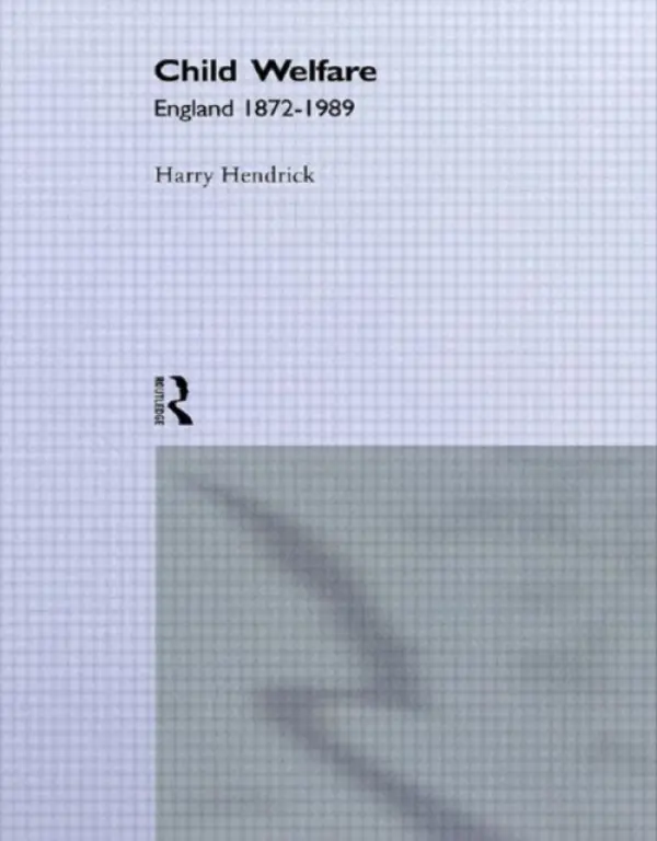 Child Welfare - Hendrick, Harry d
