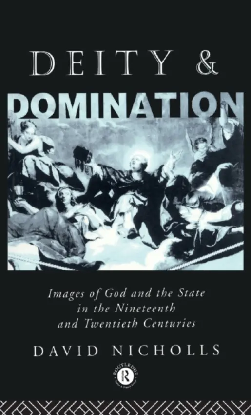 Deity and Domination - Nicholls, David