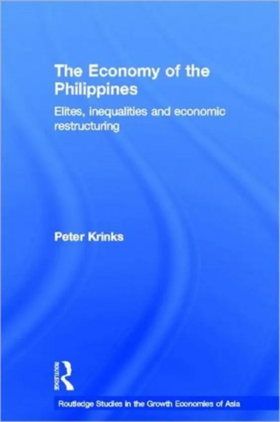 Economy of the Philippines - Krinks, Peter (Macquarie University, Australia)