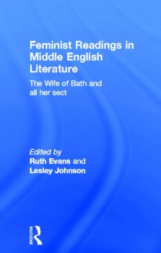 Feminist Readings in Middle English Literature