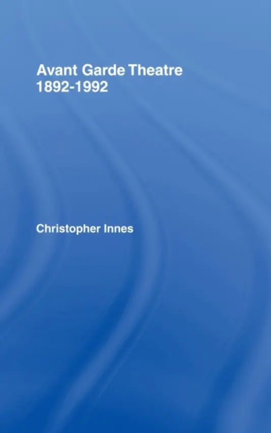 Avant Garde Theatre - Innes, Christopher