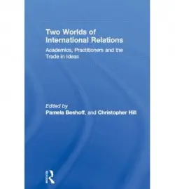 Two Worlds of International Relations