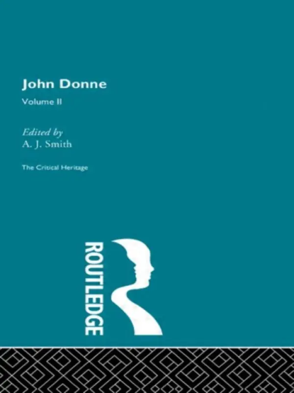 John Donne: The Critical Heritage - Smith, A.J.
