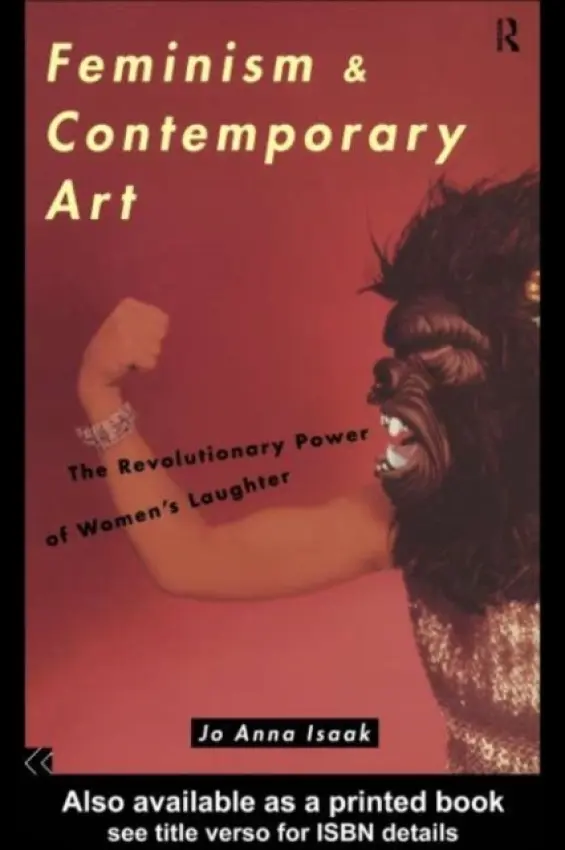 Feminism and Contemporary Art - Isaak, Jo Anna