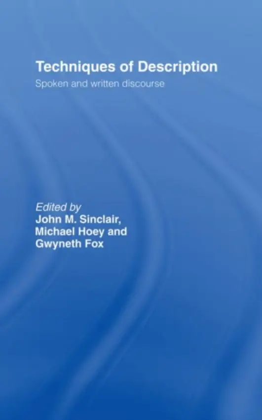 Techniques of Description - Fox, Gwyneth a Hoey, Michael a Sinclair, John M.