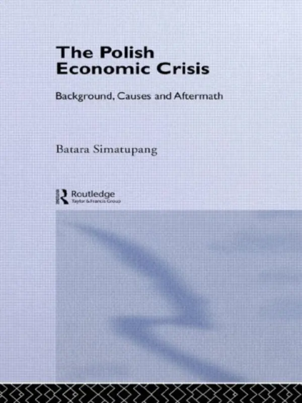 Polish Economic Crisis - Simatupang, Batara