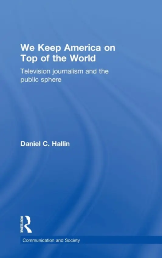 We Keep America on Top of the World - Hallin, Daniel