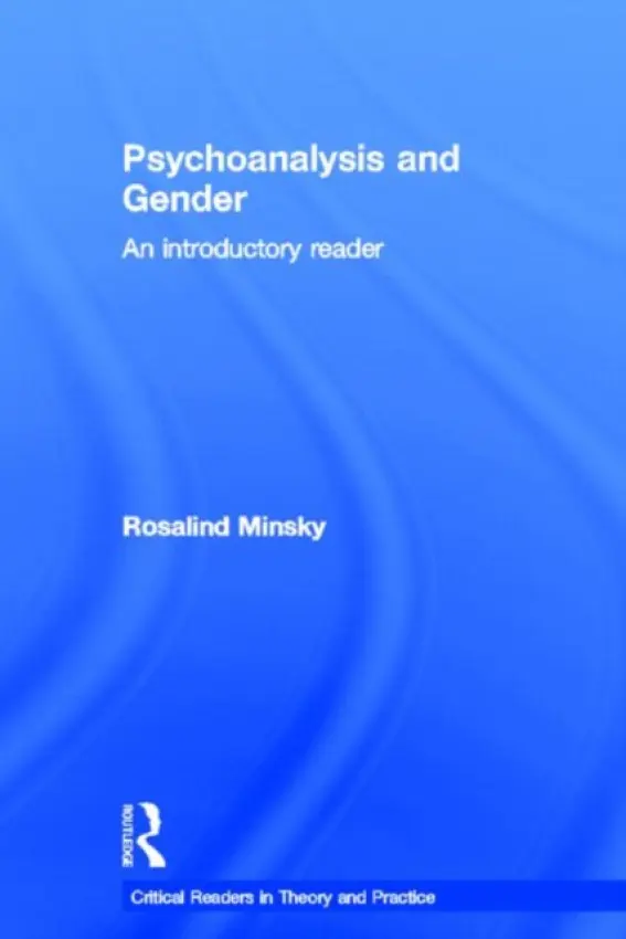 Psychoanalysis and Gender - Minsky, Rosalind