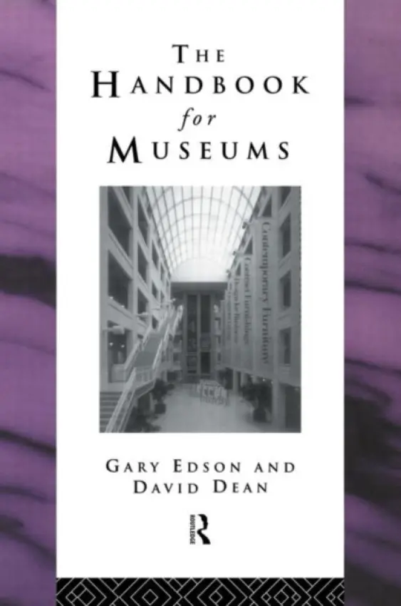 Handbook for Museums - Dean, David a Edson, Gary (Museum of Texas Tech University, USA)