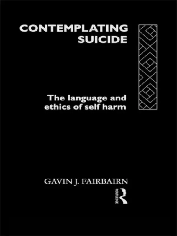 Contemplating Suicide - Fairbairn, Gavin J a Fairbairn, Gavin