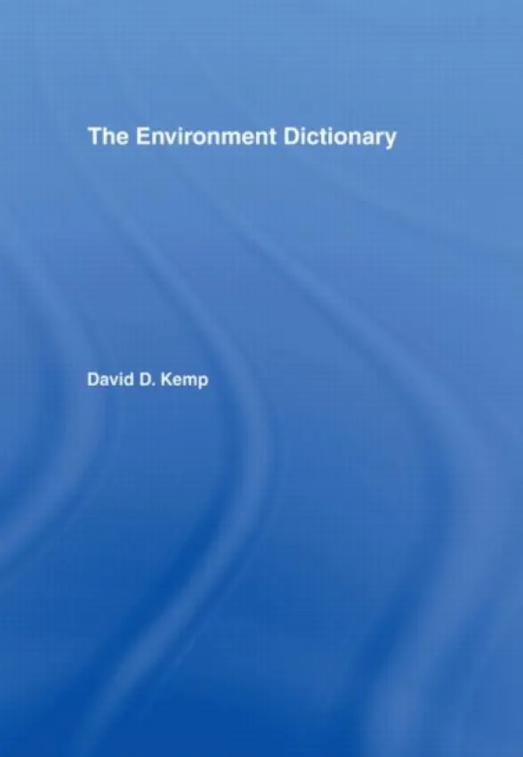 Environment Dictionary - Kemp, David
