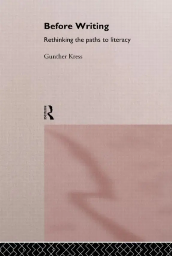 Before Writing - Kress, Gunther