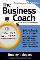 Business Coach - Sugars, Bradley a Sugars, Brad